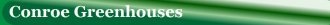 Logo Conroe Greenhouses